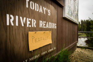 The river level is always "perfect" on the Middle Fork of the Salmon!